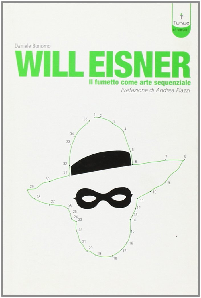 Will Eisner. Il fumetto come arte sequenziale book
