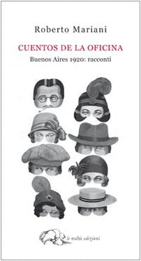 Cuentos de la oficina. Buenos Aires 1920 book