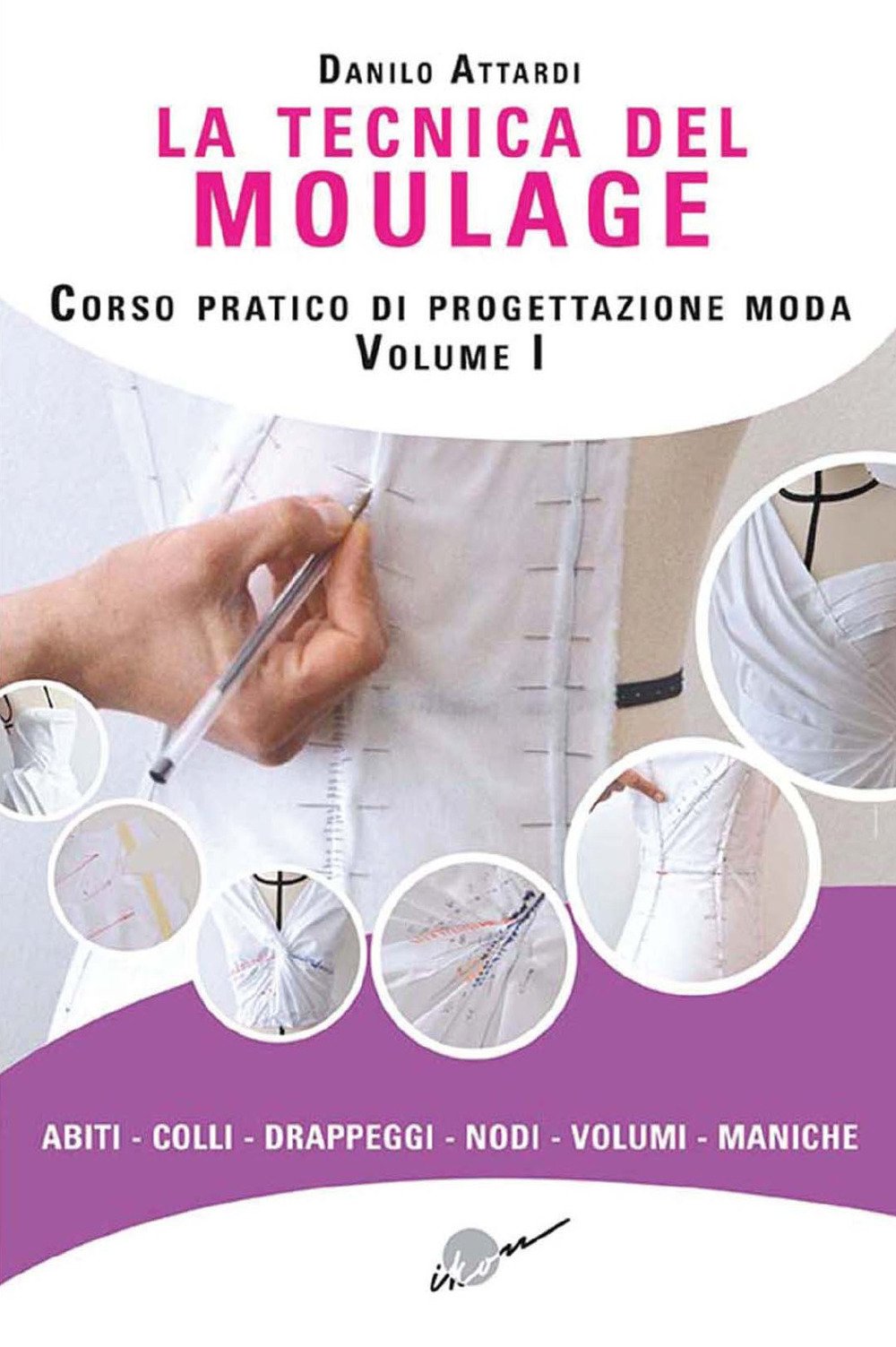 Abiti, colli, drappeggi, nodi, volumi, maniche book