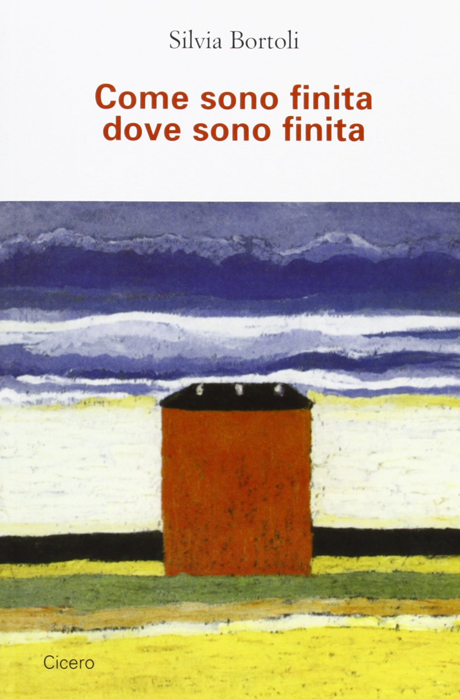 Come sono finita dove sono finita book
