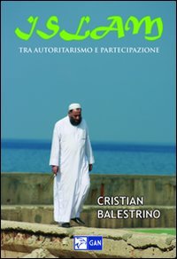 Islam. Tra autoritarismo e partecipazione book