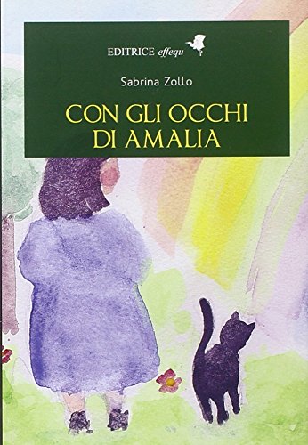 Con gli occhi di Amalia book