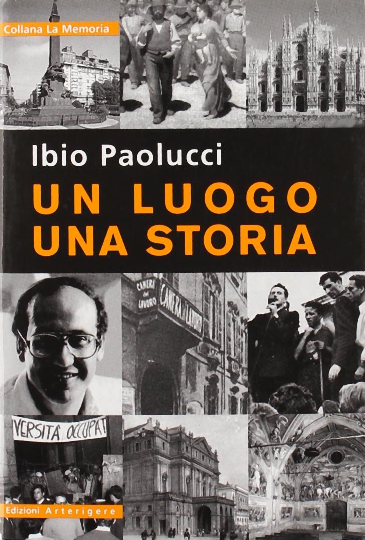 Un luogo, una storia (La memoria) Politics & History