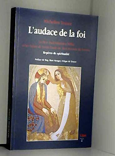 L'audace de la foi. Ediz. francese Politics & Society