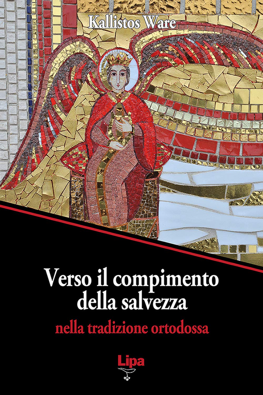 Verso il compimento della salvezza. Nella tradizione ortodossa book