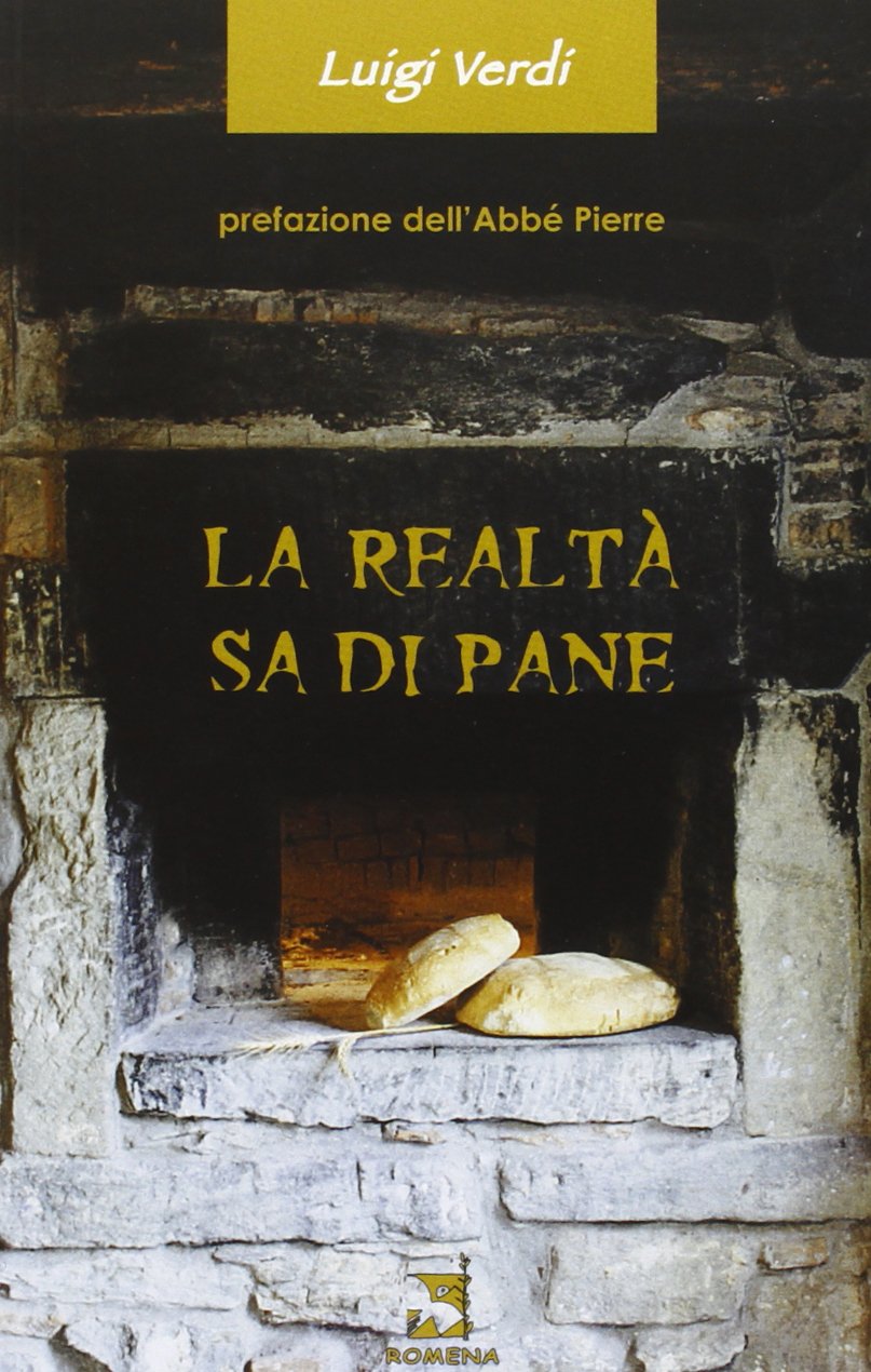 La realtà sa di pane Religion & Esotericism