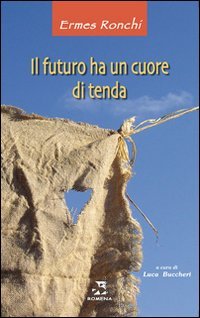 Il futuro ha un cuore di tenda Religion & Esotericism