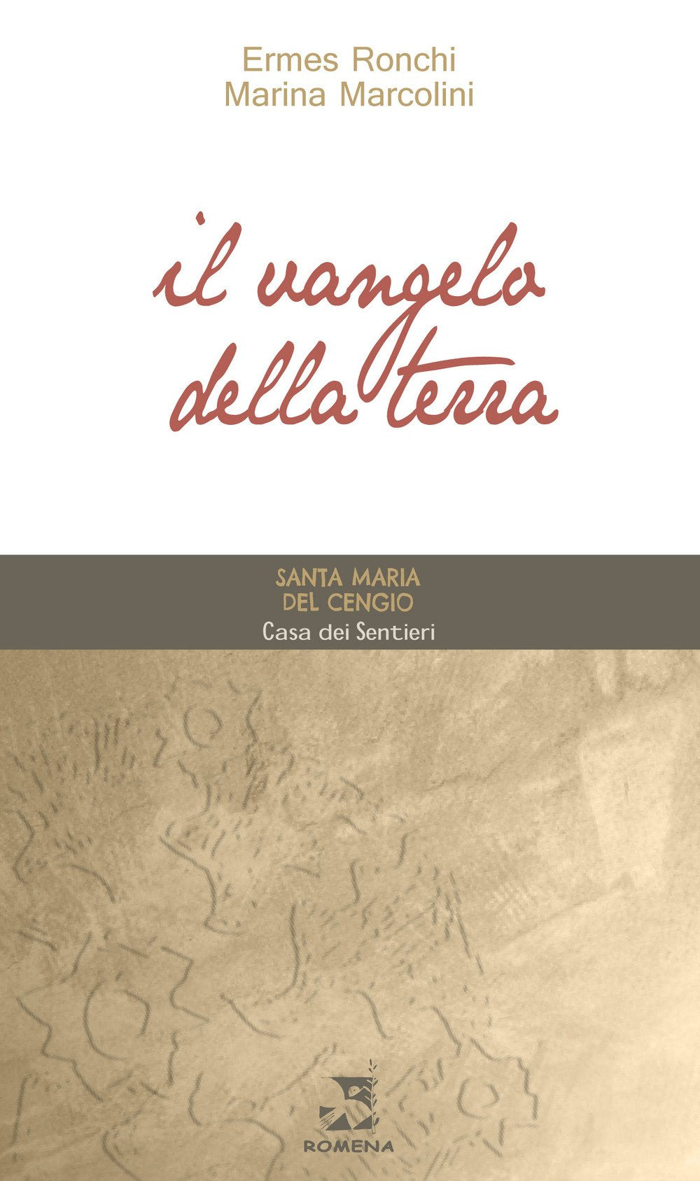 Il Vangelo della terra (Santa Maria del Cengio) Religion & Esotericism