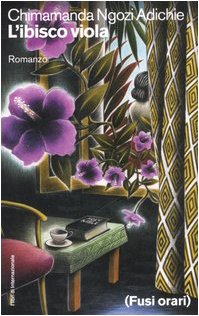 L'ibisco viola (Libri di Internazionale) Contemporary literature