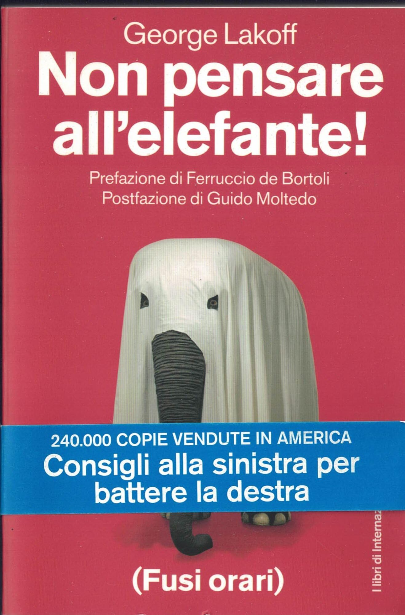 Non pensare all'elefante! book