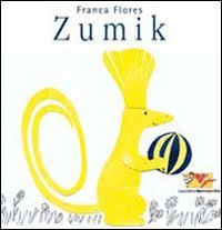 Zumik. Ediz. illustrata book