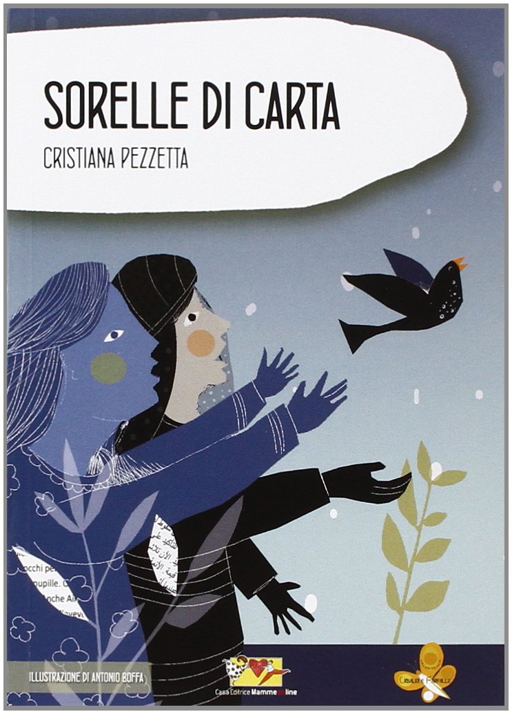 Sorelle di carta (Crisalidi e farfalle) Novels & Short Stories