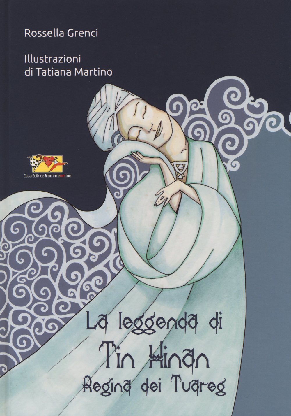 La leggenda di Tin Hinan regina dei tuareg. Ediz. illustrata book