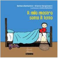 Il mio mostro sotto il letto Children's books