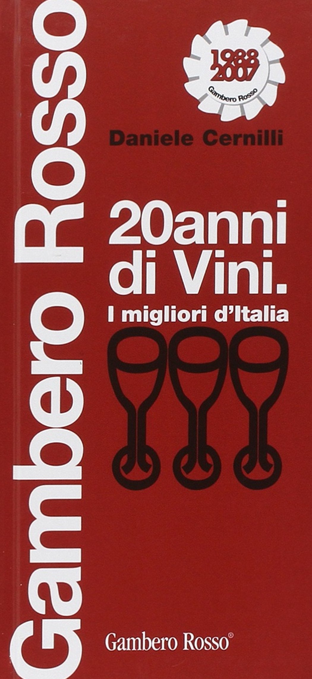 Venti anni di vini. I migliori d'Italia. Ediz. illustrata (Pocket del vino) Leisure, Home & Garden