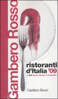 Ristoranti d'Italia del Gambero Rosso 2009. Ediz. illustrata. Con DVD book