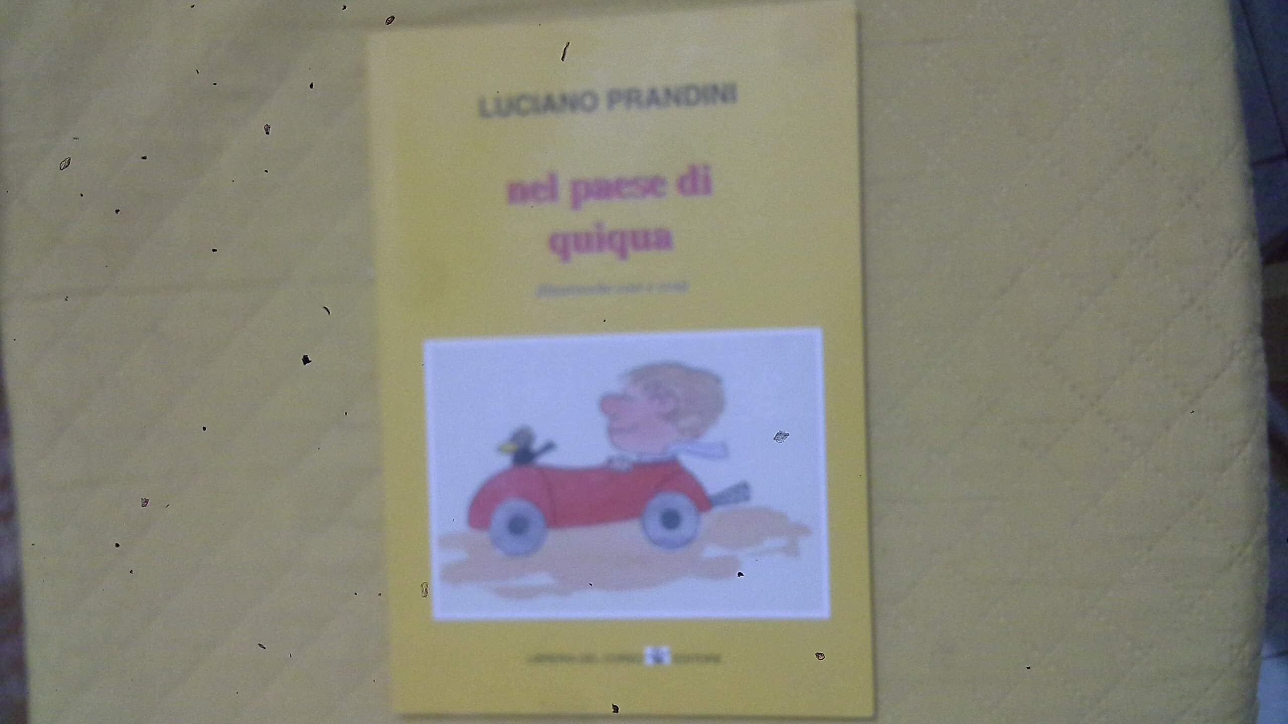 Nel paese di Quiqua. Filastrocche così e cosà (Gianni Rodari) Non-fiction