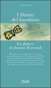I diritti del bambino. La figura di Janusz Korczak (Varie) Education & Training