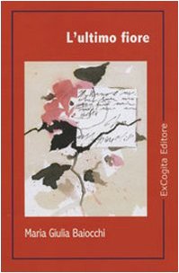 L'ultimo fiore (Voluminaria rosso) Contemporary literature