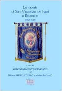 Le opere di San Vincenzo de' Paoli a Bitonto book