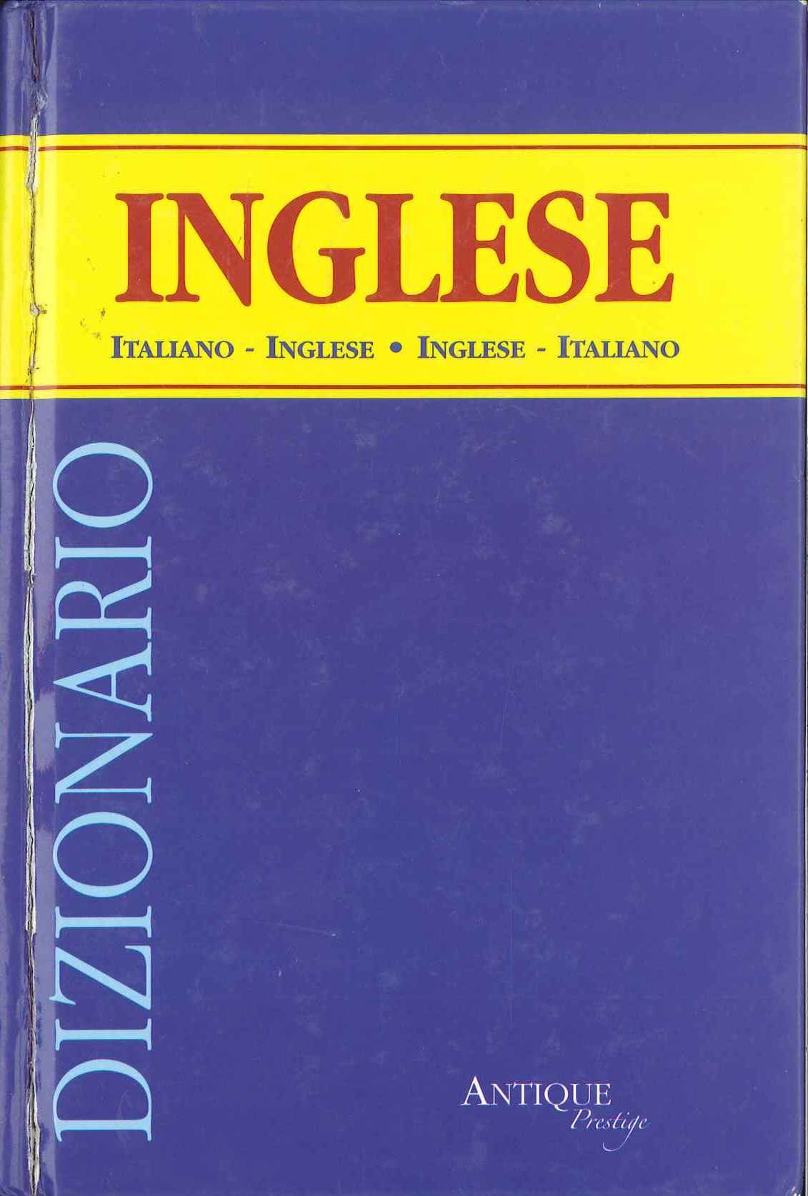 Dizionario italiano-inglese, inglese-italiano (Antique prestige) Non-fiction