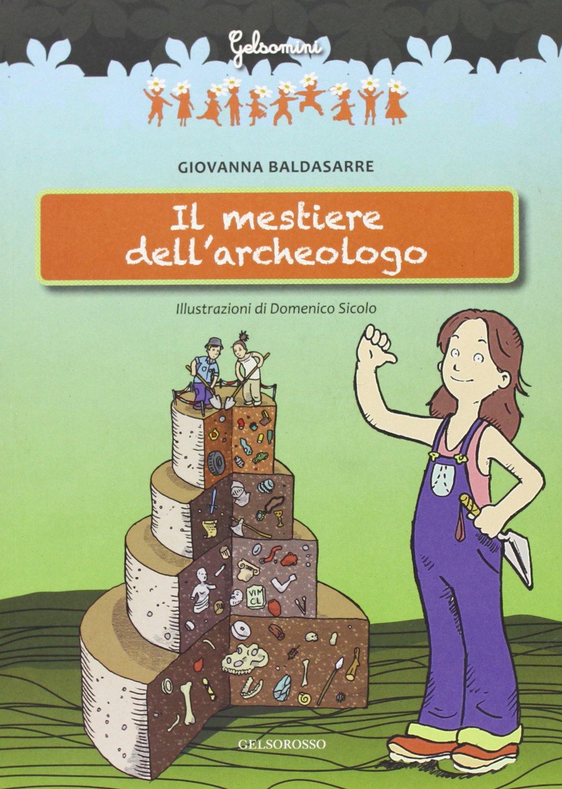 Il mestiere dell'archeologo book