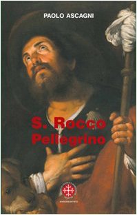 San Rocco pellegrino Politics & Society