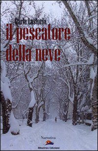 Il pescatore della neve book