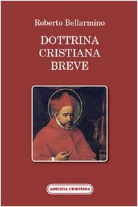 Dottrina cristiana breve. Passi scelti book