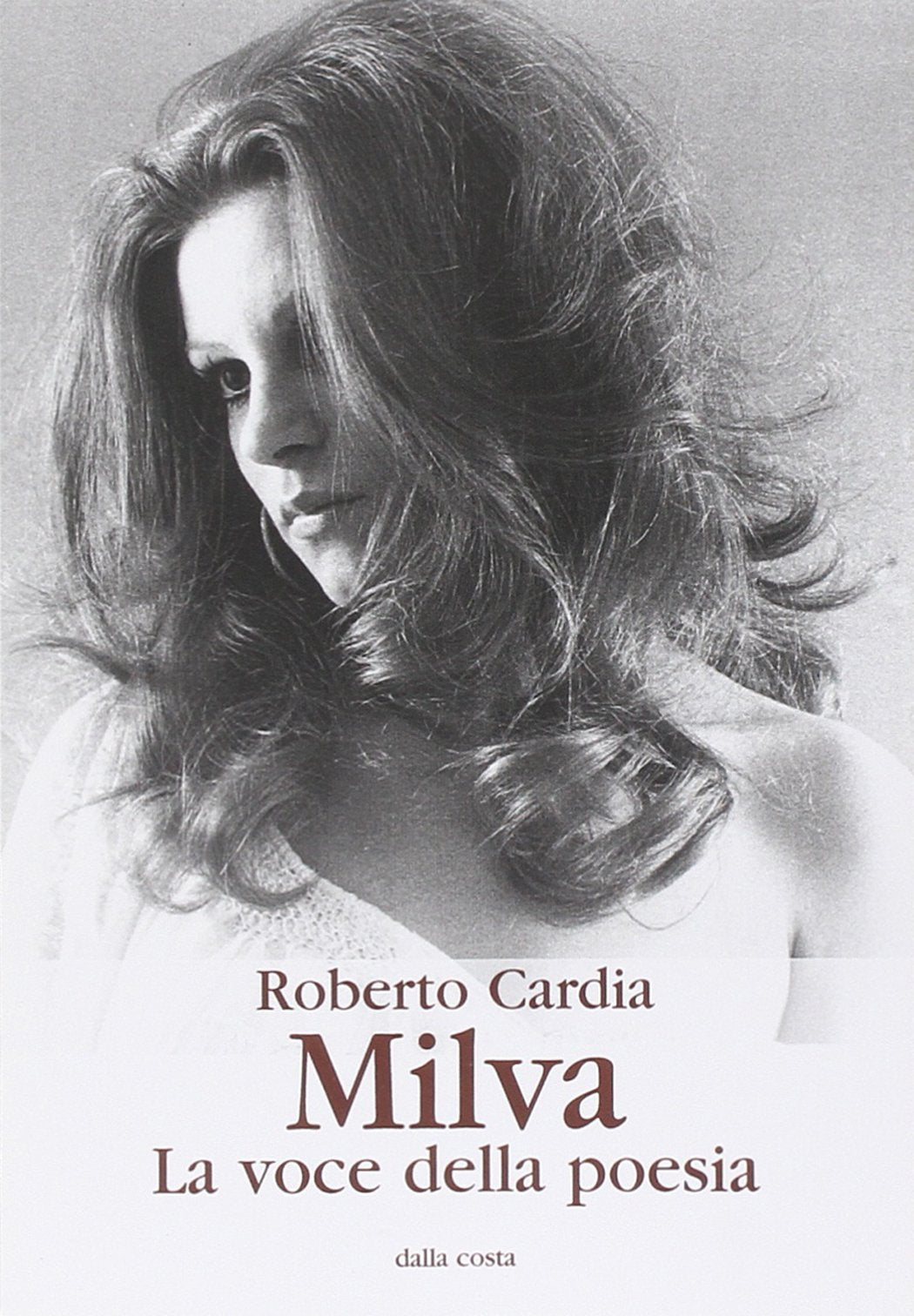 Milva. La voce della poesia book