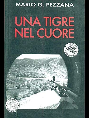 Una tigre nel cuore Contemporary literature