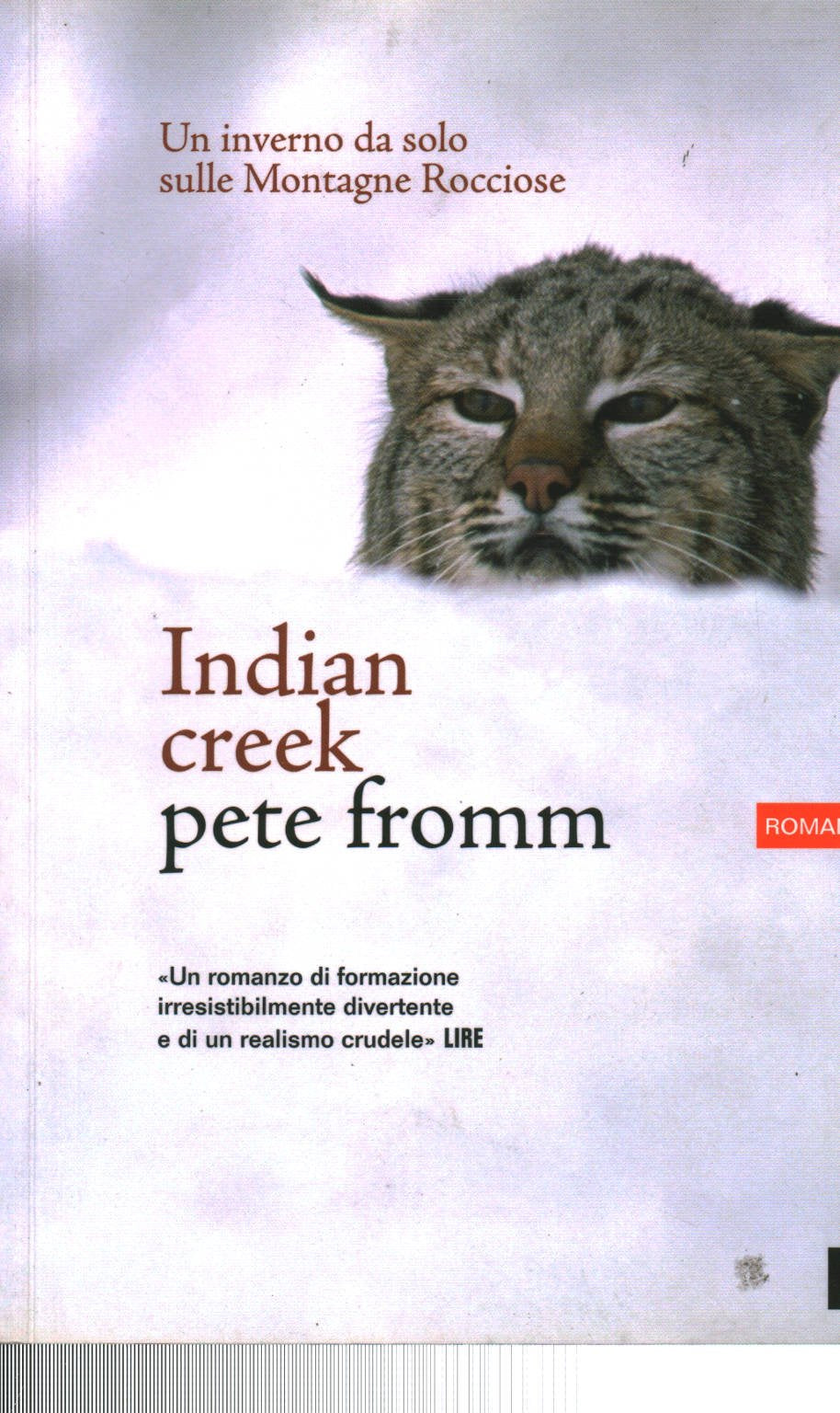 Indian Creek. Un inverno da solo sulle montagne rocciose International