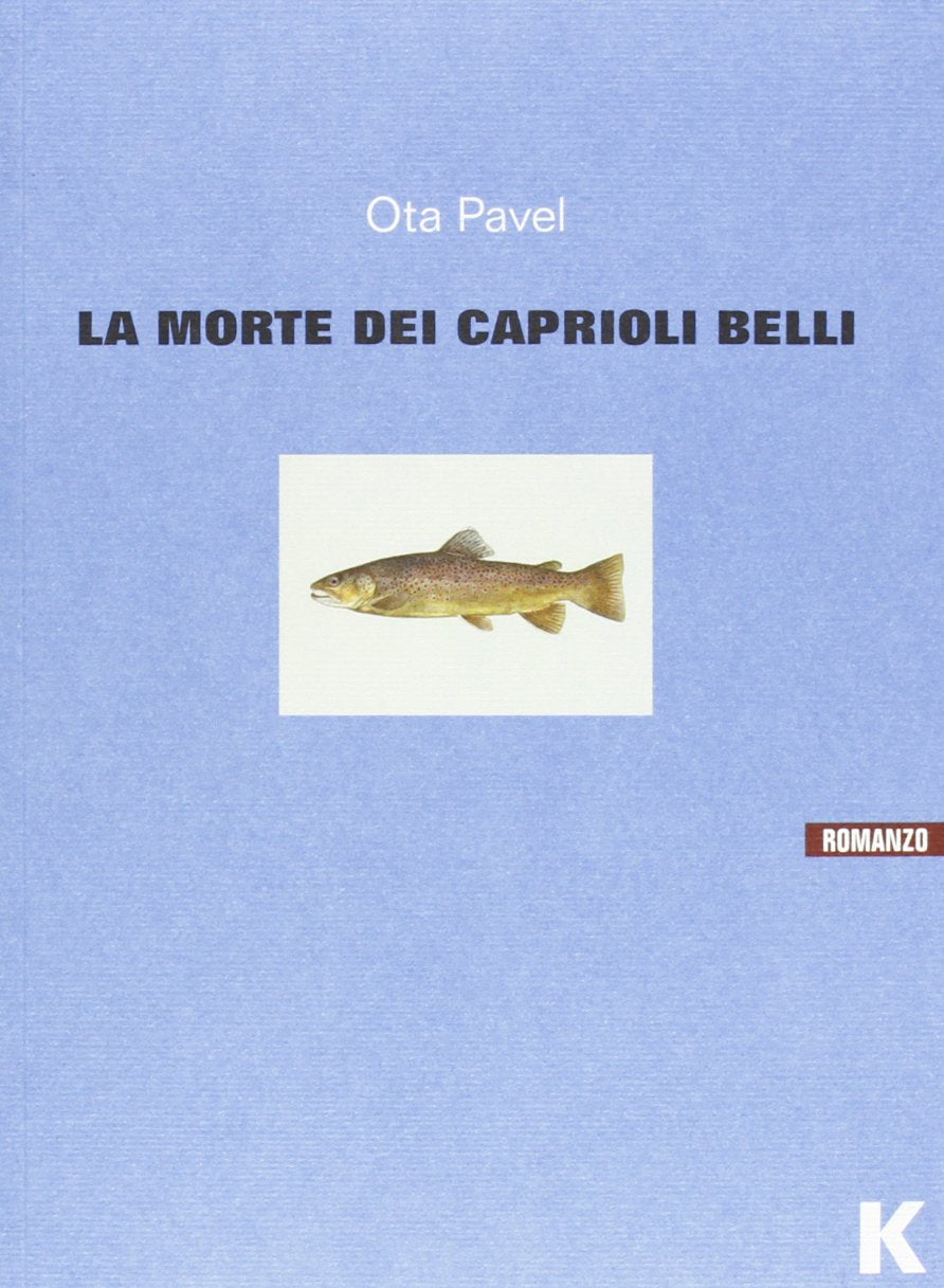 La morte dei caprioli belli Contemporary literature