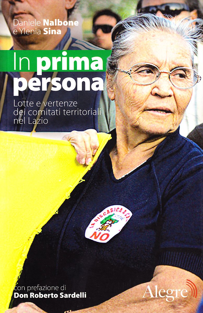 In prima persona. Lotte e vertenze dei comitati territoriali del Lazio (Tempi moderni) Books