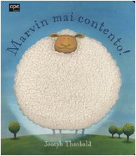 Marvin mai contento! Ediz. illustrata (Ape junior) Novels & Short Stories