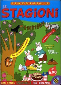 Le stagioni. Ediz. illustrata book
