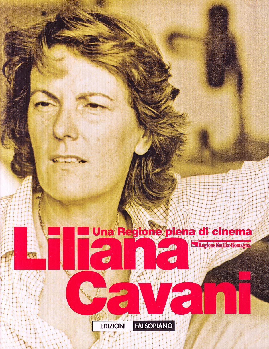 Una regione piena di cinema. Liliana Cavani (Falsopiano/Cinema) Film, Art & Culture