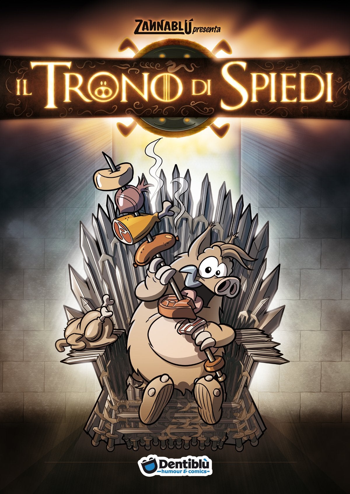 Il trono di spiedi. Zannablù book