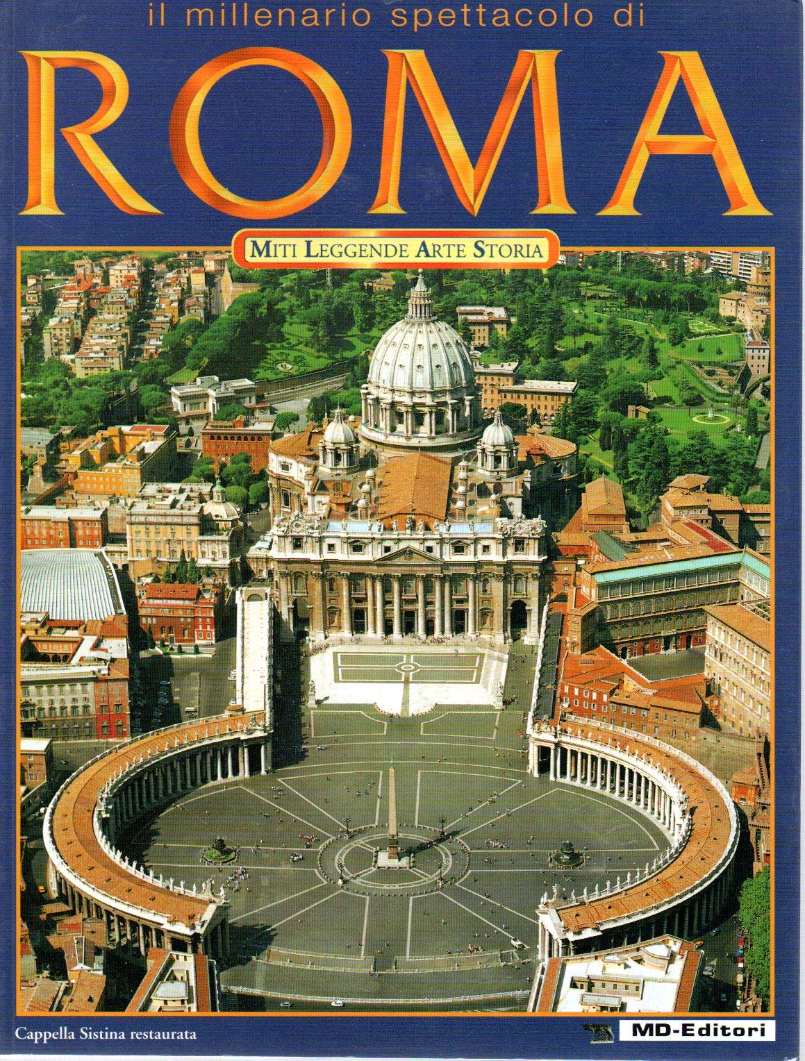 Il millenario spettacolo di Roma. Miti leggende arte storia Leisure, Home & Garden