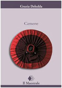 Cenere (Tascabili. Narrativa) Classics