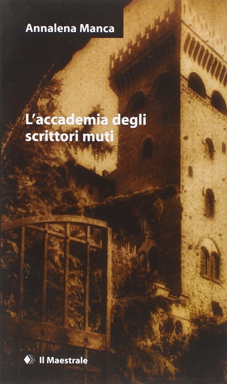 L'accademia degli scrittori muti book