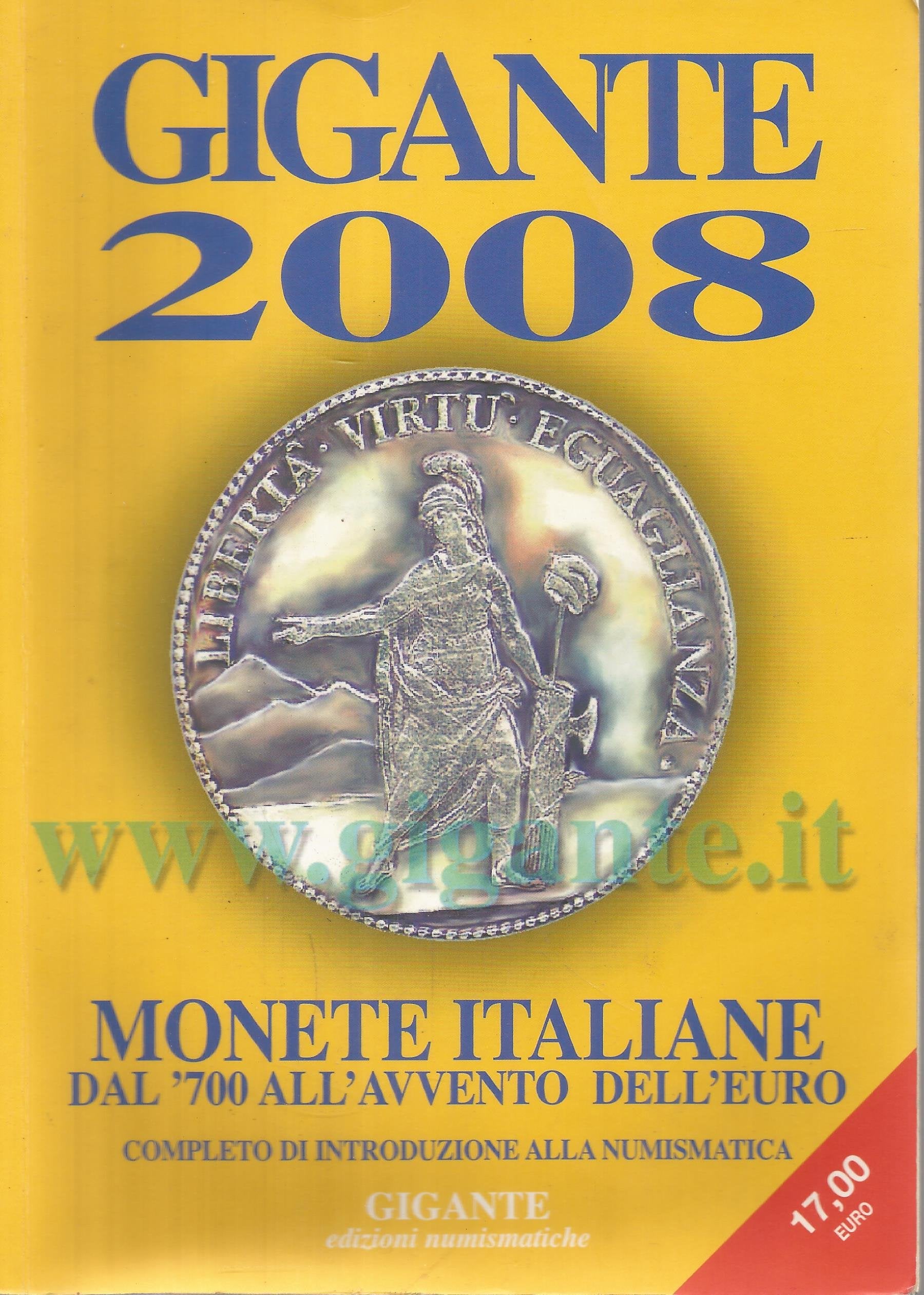 Gigante 2008. Monete italiane dal '700 all'avvento dell'euro Hobbies & Crafts