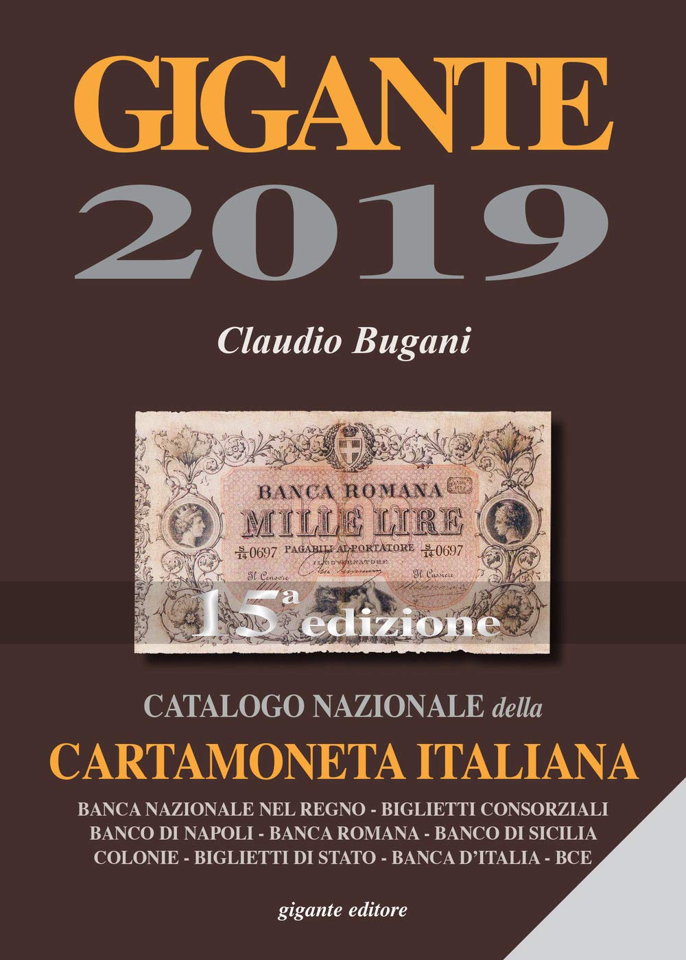 Gigante 2019. Catalogo nazionale della cartamoneta italiana Hobbies & Crafts