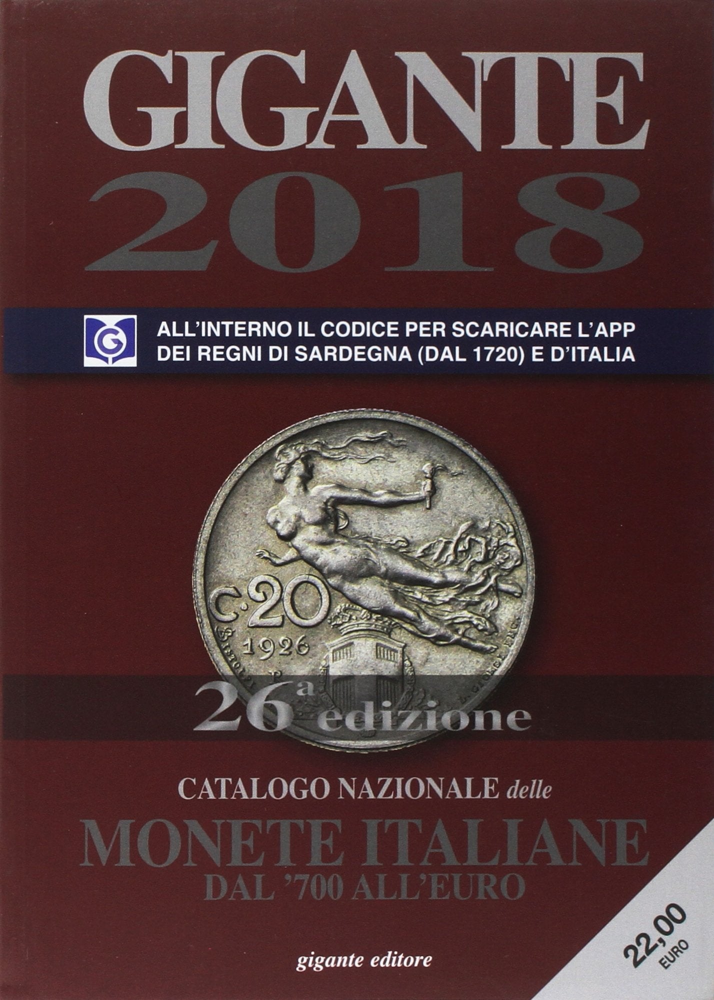 Gigante 2018. Catalogo nazionale delle monete italiane dal '700 all'euro Hobbies & Crafts
