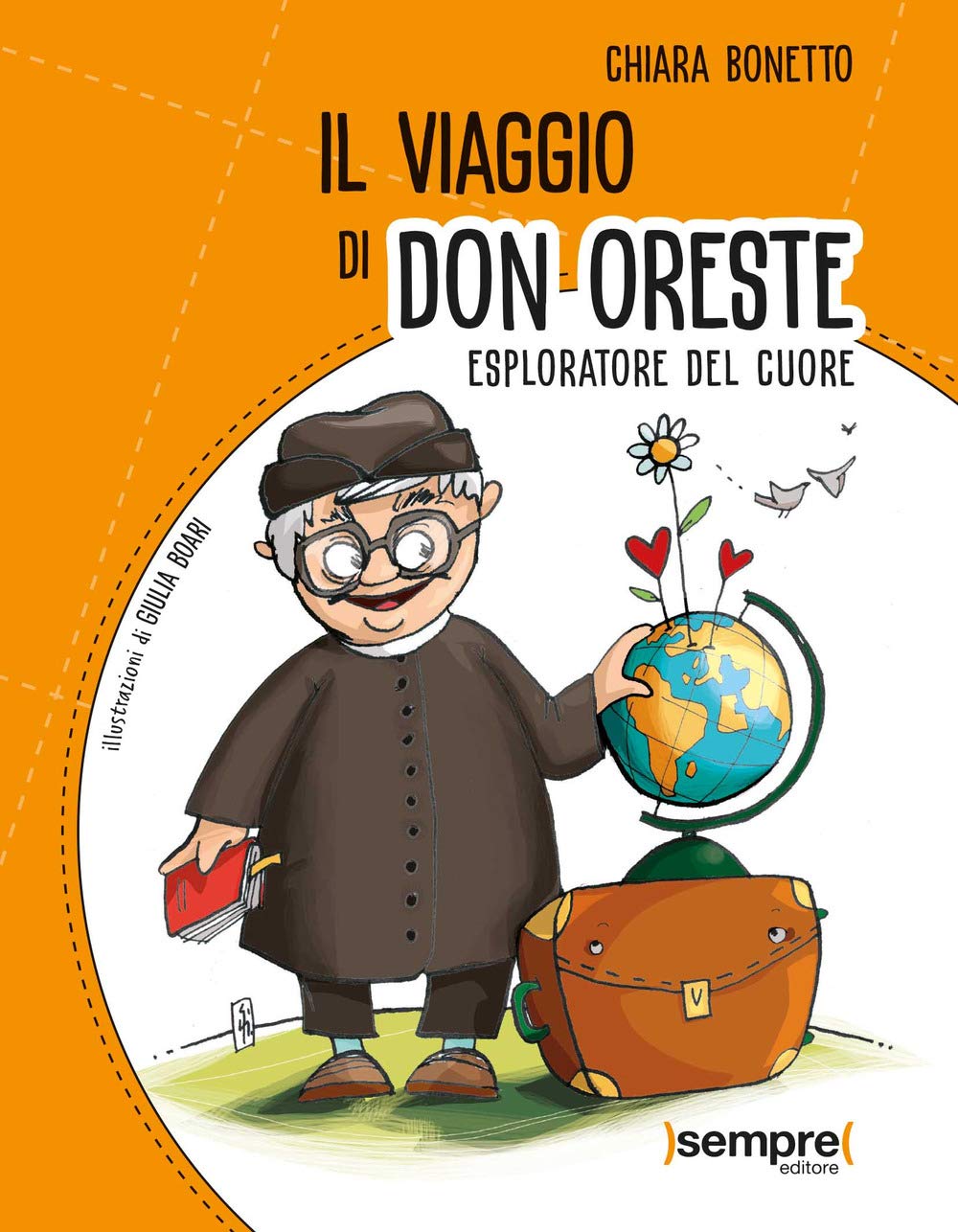 Il viaggio di don Oreste. Esploratore del cuore Non-fiction