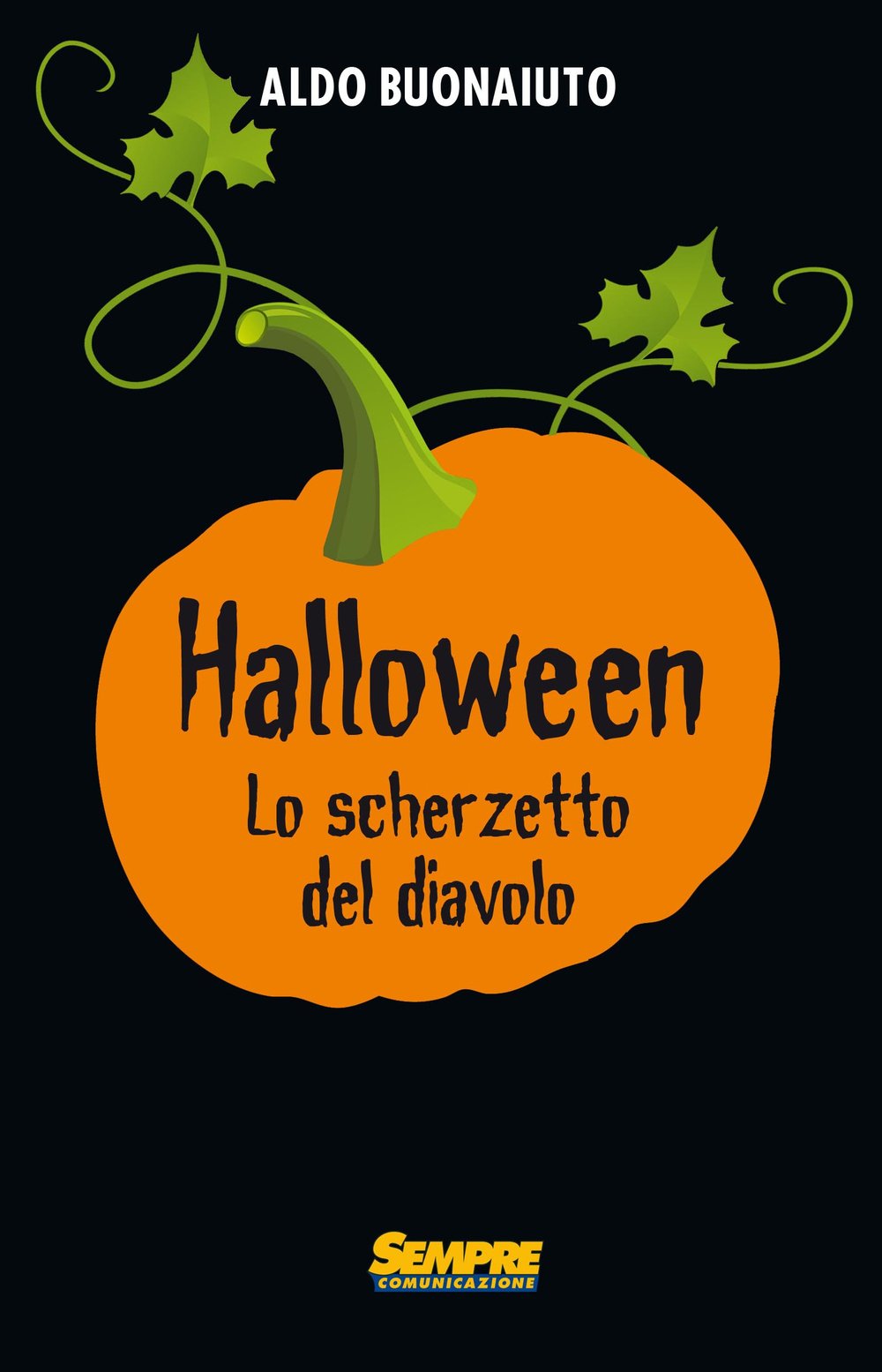 Halloween. Lo scherzetto del diavolo Books