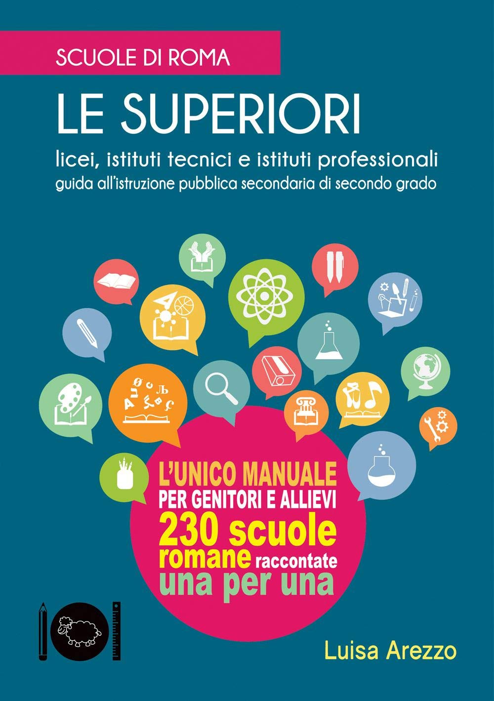 Scuole di Roma. Le superiori Reference Books