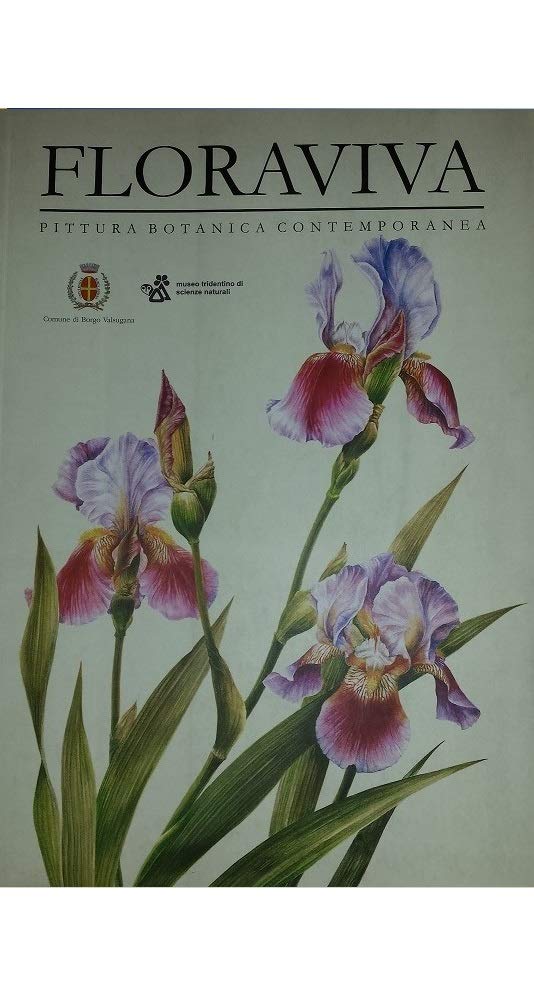 Floraviva. Pittura botanica contemporanea Film, Art & Culture