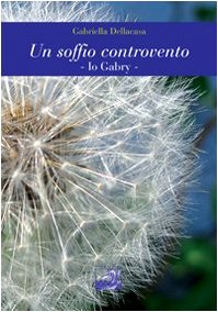 Un soffio controvento. Io Gabry book