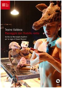 Paesaggio con fratello rotto. Ediz. multilingue. Con DVD book